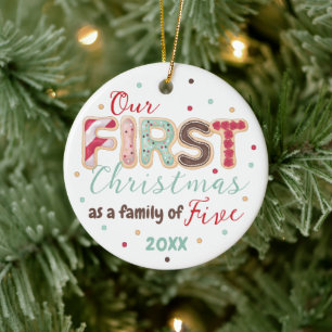 Our First Christmas Family of 5 Year Baby's First Ceramic Ornament