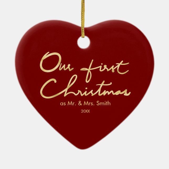Our First Christmas Faux Gold Newlywed Heart Shape Ceramic Ornament (Back)
