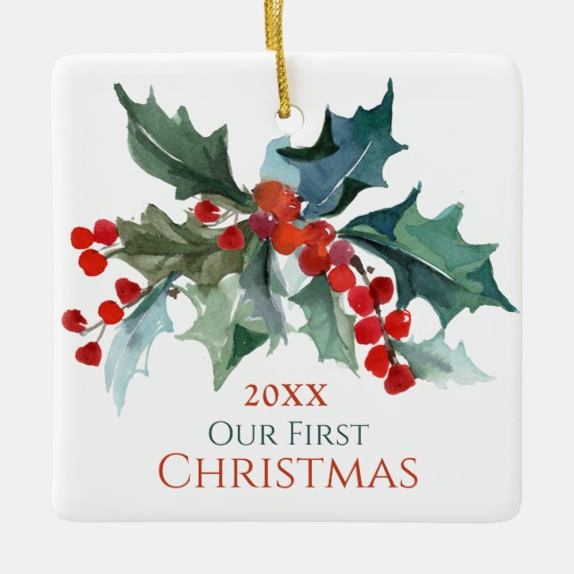 Our First Christmas Holly and Berries with Names Ceramic Ornament (Front)