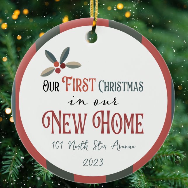 Our First Christmas in our New Home Ceramic Ornament (Celebrate the joy and excitement of your first Christmas in your new home with our personalized orna)