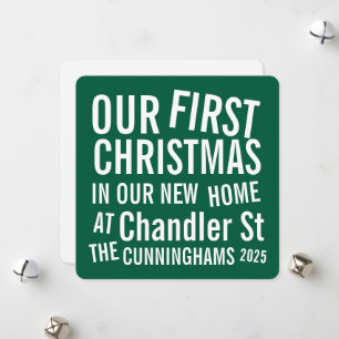 Our First Christmas in our New Home Modern Bold Holiday Card