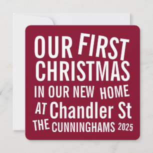 Our First Christmas in our New Home Modern Bold Holiday Card