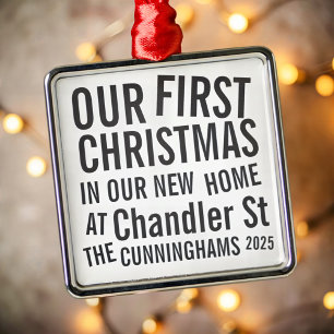 Our First Christmas in our New Home Modern Bold Metal Ornament