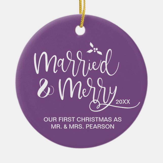 Our First Christmas, Married and Merry, Purple Ceramic Ornament (Front)