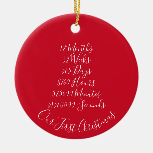 Our First Christmas Married Anniversary 1 year Ceramic Ornament (Front)