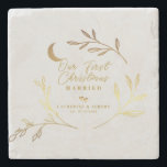 Our First Christmas Married Gift Gold Script  Gift Stone Coaster<br><div class="desc">This design features Our First Christmas married in a festive calligraphy script in gold surrounded by the light-of-the-moon botanical wreath.  Easily personalise name and date of choice.  An Ideal lasting and memorable Christmas holiday gift for the newlyweds' first holiday married.</div>