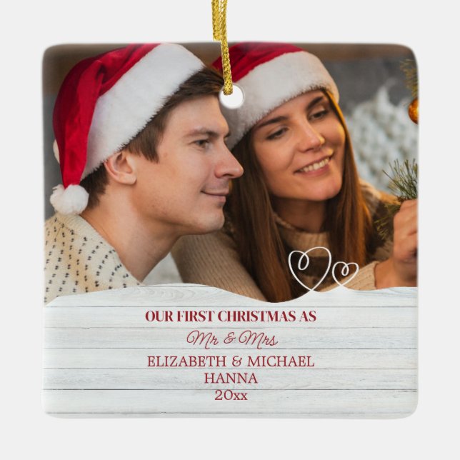 Our First Christmas Married Mr & Mrs Ceramic Ornam Ornament (Front)
