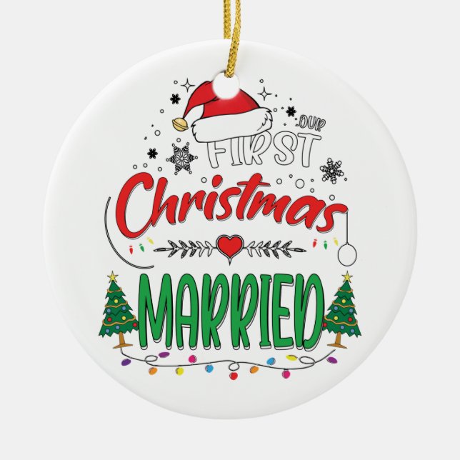 Our First Christmas Married Newlywed Mr and Mrs Ceramic Ornament (Front)