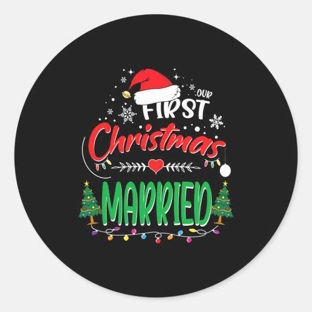 Our First Christmas Married Newlywed Mr And Mrs  Classic Round Sticker (Front)