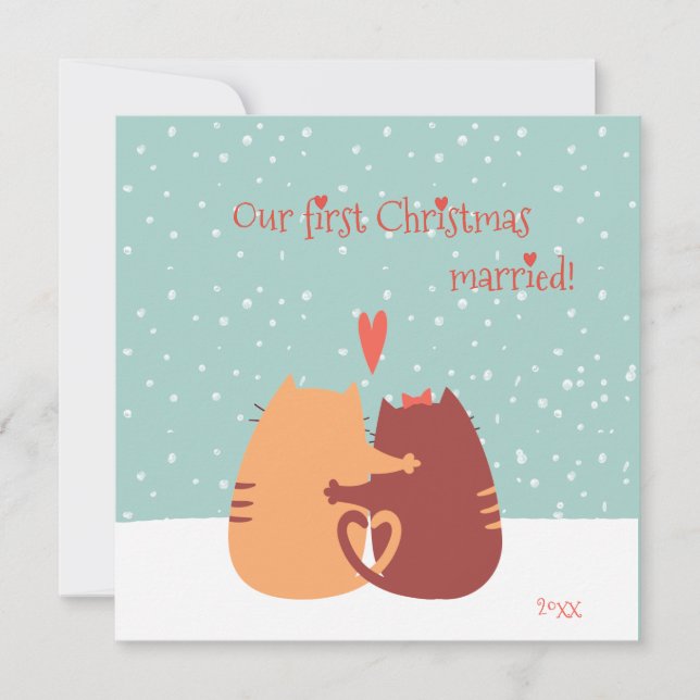 Our First Christmas Married -  Two Cute Cats Holiday Card (Front)