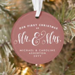 Our first Christmas Mr. and Mrs. newlywed Ornament