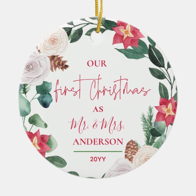 Our First Christmas Mr. & Mrs. Floral Wreath Photo Ceramic Ornament (Front)