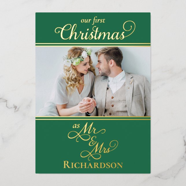 Our First Christmas Newlyweds Green and Gold Foil Holiday Card (Front)