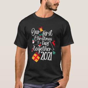 Our First Christmas Together 2021 - Matching Coupl T-Shirt
