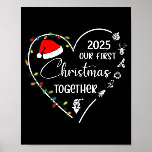 Our First Christmas Together 2025 Matching Christm Poster