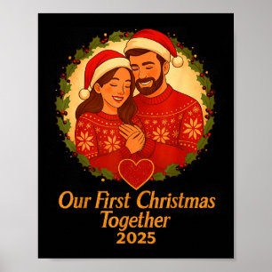 Our First Christmas Together 2025 Matching Couple  Poster