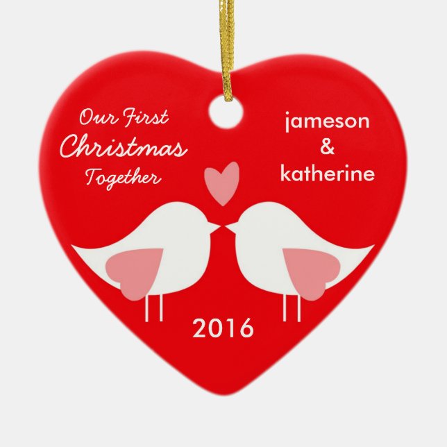 Our First Christmas Together Love Birds Ornament (Front)