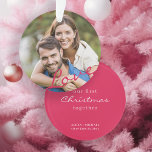 Our first Christmas together photo love script Ornament<br><div class="desc">Upload your favourite photo (preferably square),  insert your text on both sides,  and make these trendy modern Christmas tree acrylic ornament a keepsake gift to remind you of your engagement,  wedding,  or any other couple anniversary!</div>