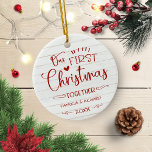 Our First Christmas Together Rustic Farmhouse Ceramic Ornament<br><div class="desc">Our First Christmas Together Rustic Farmhouse Ceramic Ornament</div>