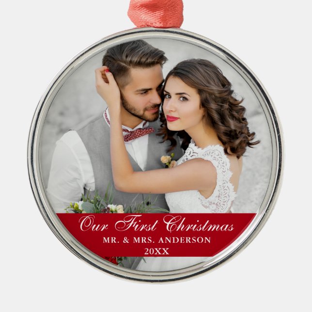 Our First Christmas Wedding Photo Red Metal Ornament (Front)