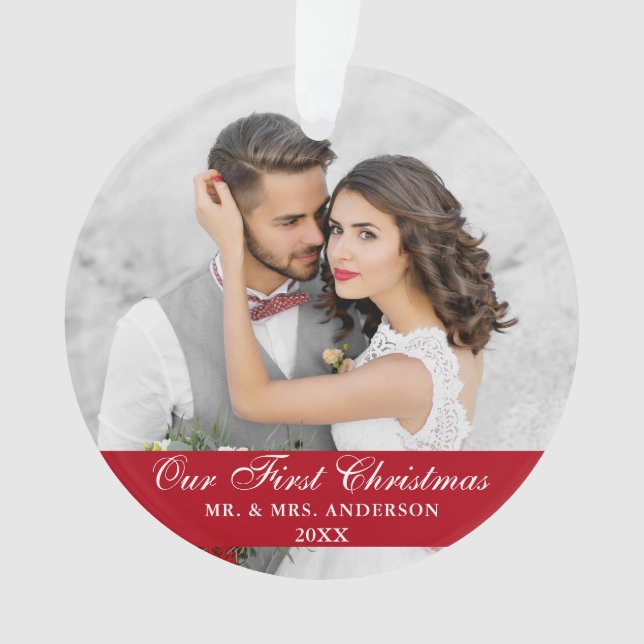 Our First Christmas Wedding Photo Red Ornament (Front)