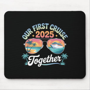 Our First Cruise 2025 Together Matching Couple And Mouse Pad