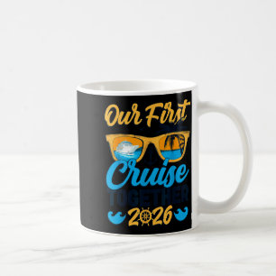 Our first cruise 2026 together cute matching coupl coffee mug
