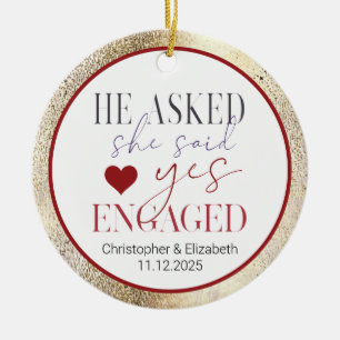 Our First Engaged Christmas Ceramic Ornament