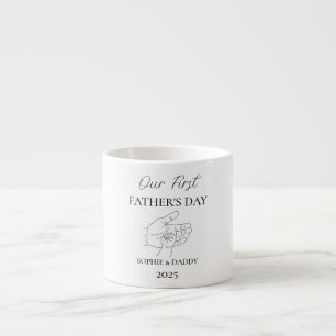 Our First Father’s Day   Baby Name, Daddy & Year Espresso Cup