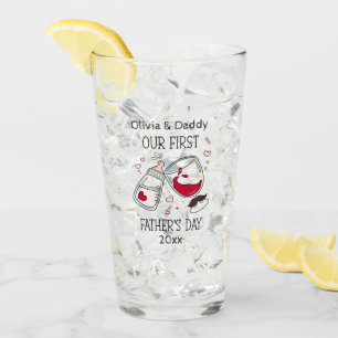 Our First Father's day Funny Cheers Glass