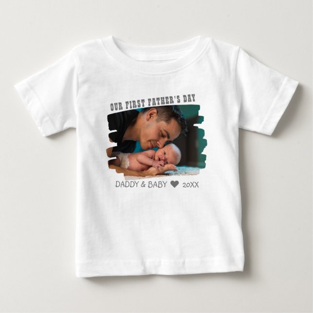 Our First Fathers Day New Dad And Baby Photo   T-Shirt (Front)