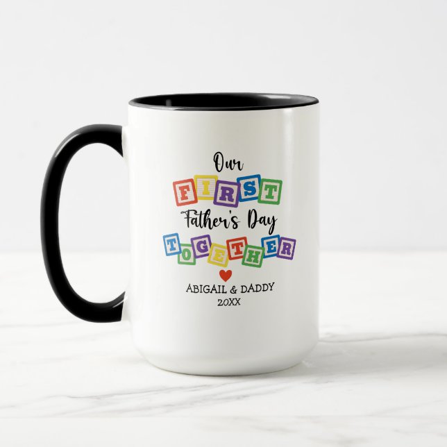 OUR FIRST FATHER'S DAY TOGETHER MUG (Left)