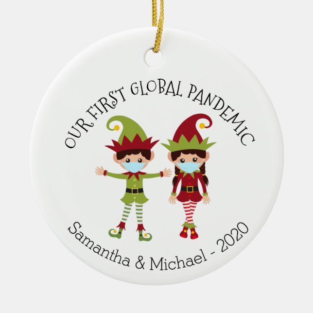 Our First Global Pandemic 2020 Elf Chritsmas Ceramic Ornament (Front)