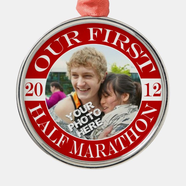 Our First Half Marathon - 2012 Metal Ornament (Front)