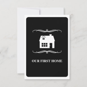our first home (mod black and white) invitation