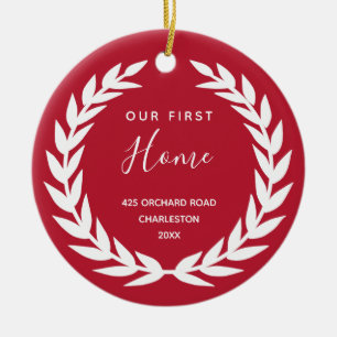 Our First Home   Red and White Housewarming Ceramic Ornament
