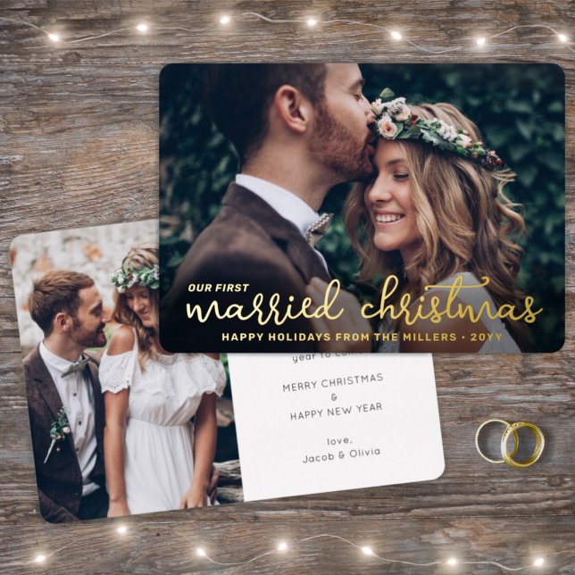 Our First Married Christmas 2 Photo Newlyweds Foil Holiday Card (Creator Uploaded)