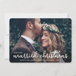 Our First Married Christmas Newlyweds 2 Photo Holiday Card