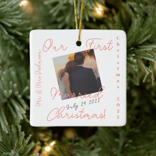 Our First Married Christmas Square Photo Ceramic Ornament (Tree)
