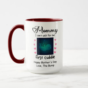 Our First Mother's Day 2022, First Cuddle Mug