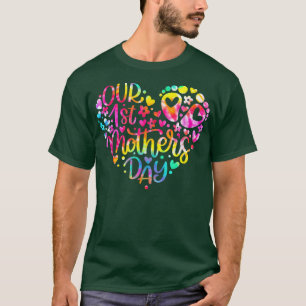 Our First Mother's Day Baby Mum Pregnancy Tye Dye T-Shirt