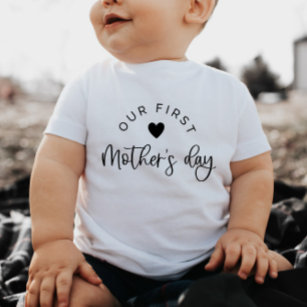 Our First Mothers Day Baby T-Shirt