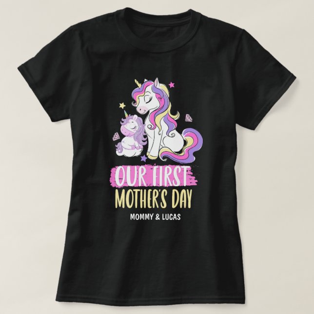 Our First Mother's Day Unicorn Custom Name T-Shirt (Design Front)