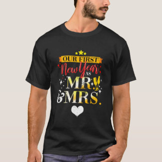 Our First New Year As Mr And Mrs Vintage T-Shirt