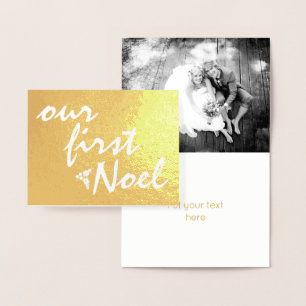 Our first Noel - holly berry Christmas gold Foil Card