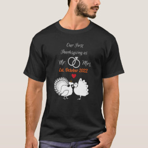 Our First Thanksgiving Married Wedding Anniversary T-Shirt
