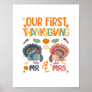 Our First Thanksgiving Mr And Mrs Couple Married 2 Poster