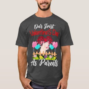 Our First Valentines Day As Parents New Dad Mum Ma T-Shirt