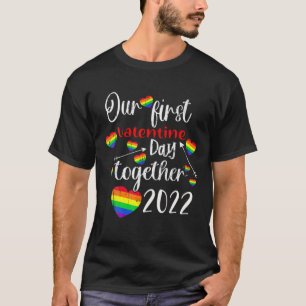 Our First Valentines Day Together 2022 Gay Couple T-Shirt