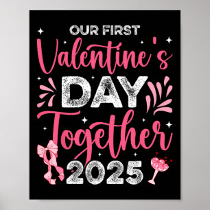 Our First Valentines Day Together 2025 Husnd Wife  Poster